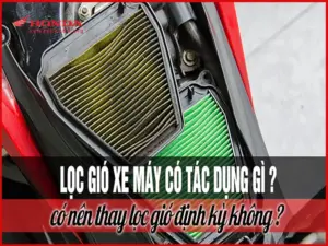 lọc gió xe máy có tác dụng gì