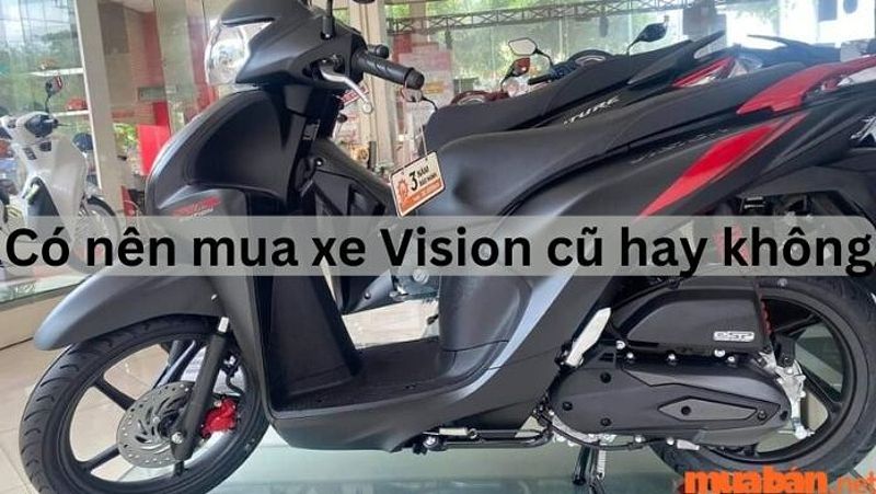 Giá cả phải chăng của xe Vision 2019 cũ