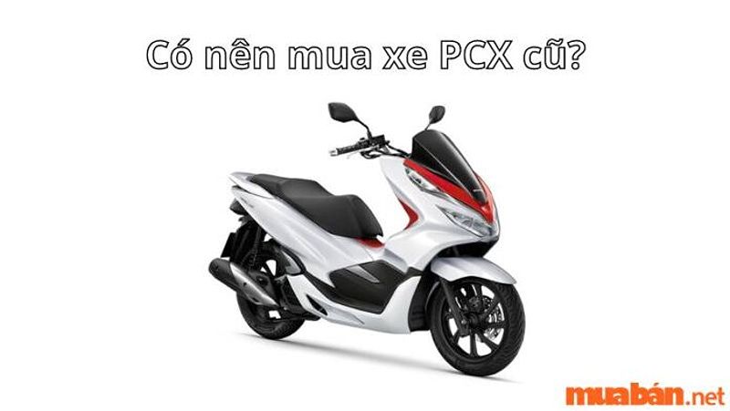 Nghiên cứu thị trường xe PCX cũ