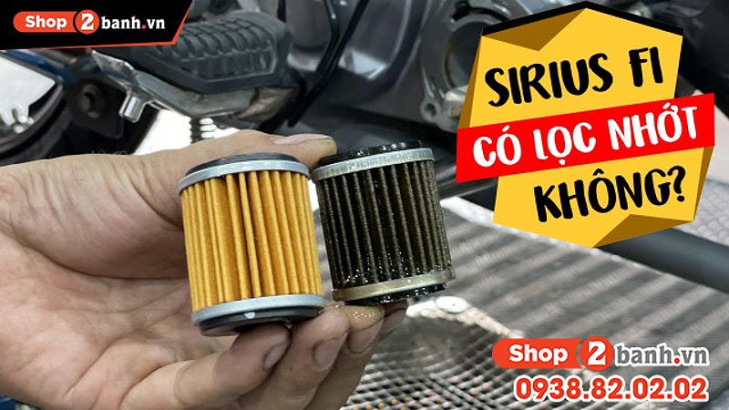 Vị trí lọc nhớt trên xe Sirius